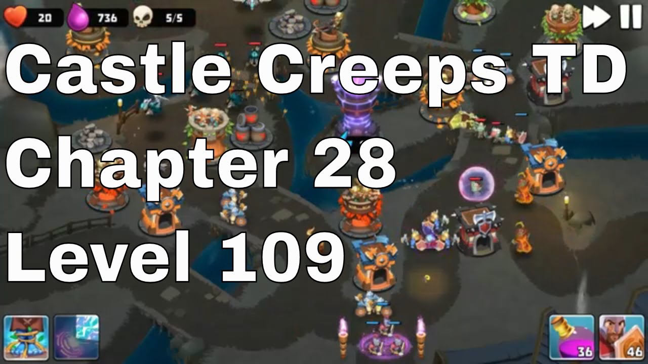 Castle Creeps Level 109