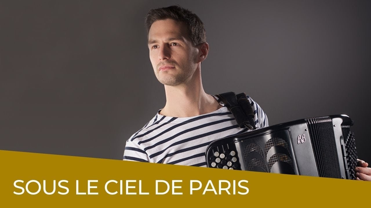Sous le Ciel de Paris - Grégory Chauchat - Solo Accordion