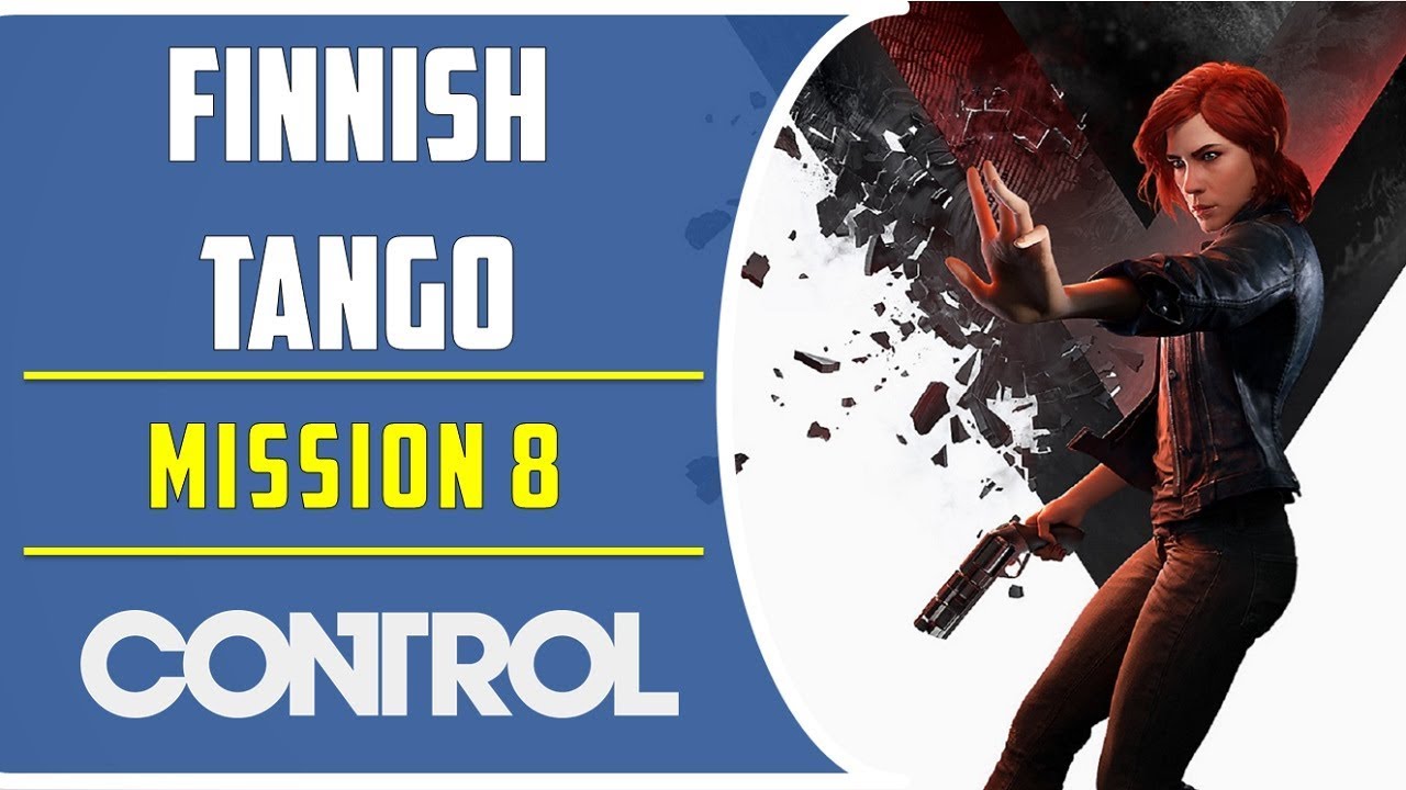 Finnish Tango | Main Mission | Control Game