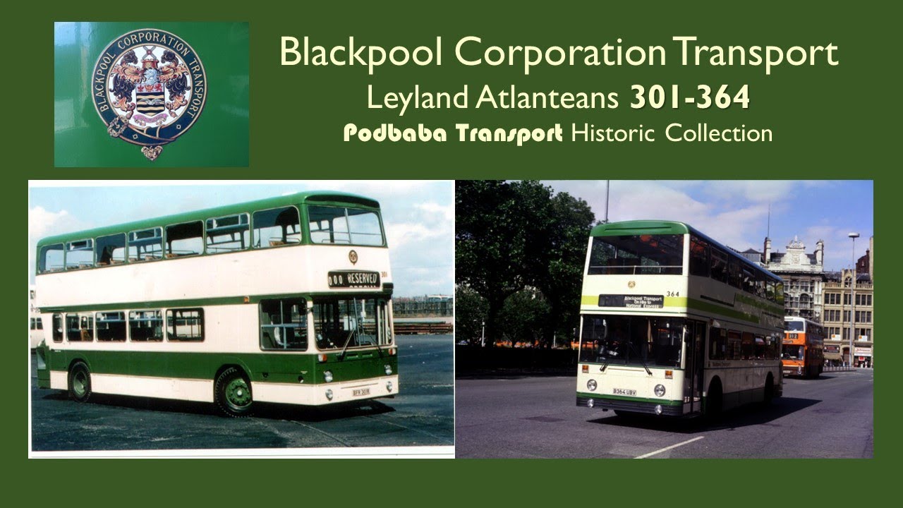 476 - Blackpool Corporation Transport: Leyland Atlantean AN68/2R Part Seven: 358-364