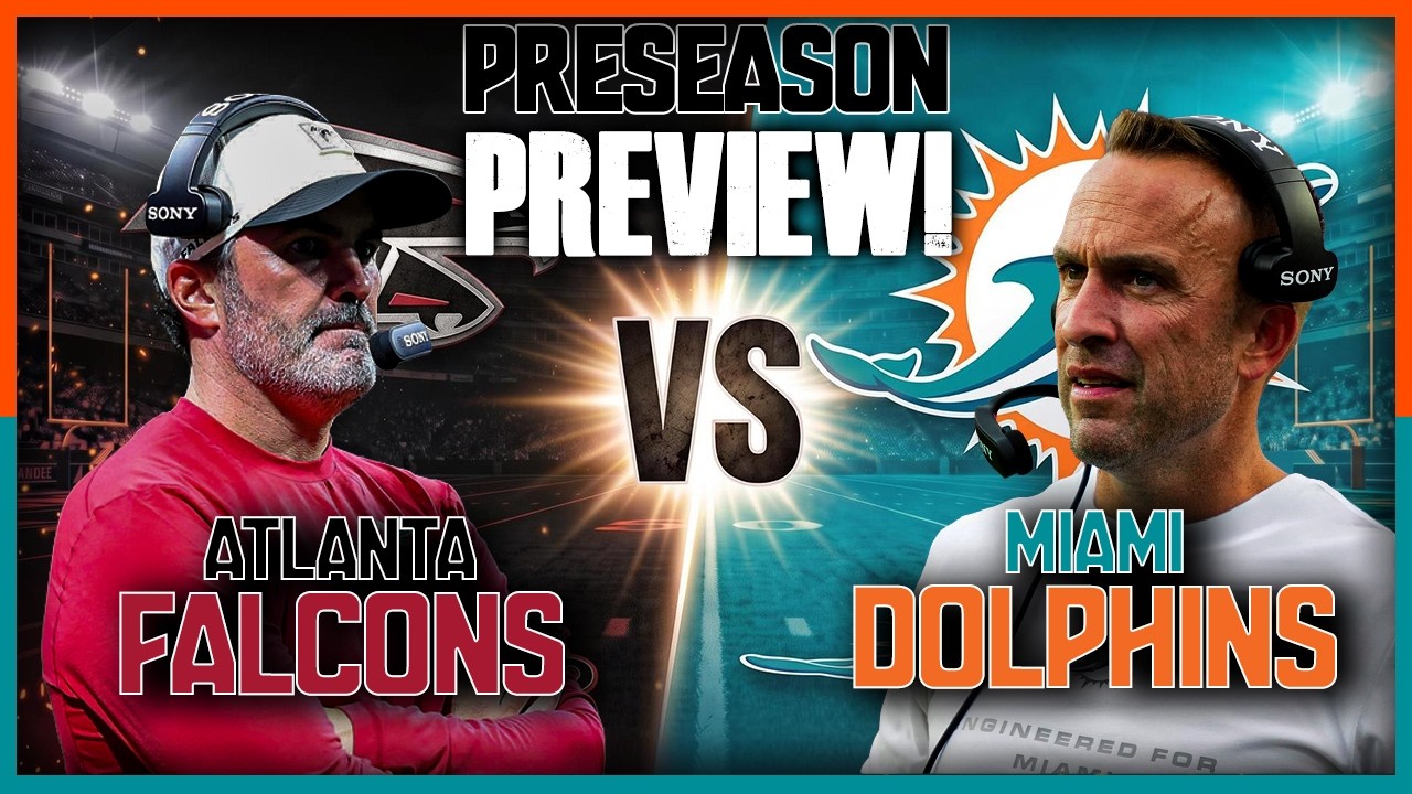 Miami Dolphins против Atlanta Falcons: превью финального матча предсезонки!