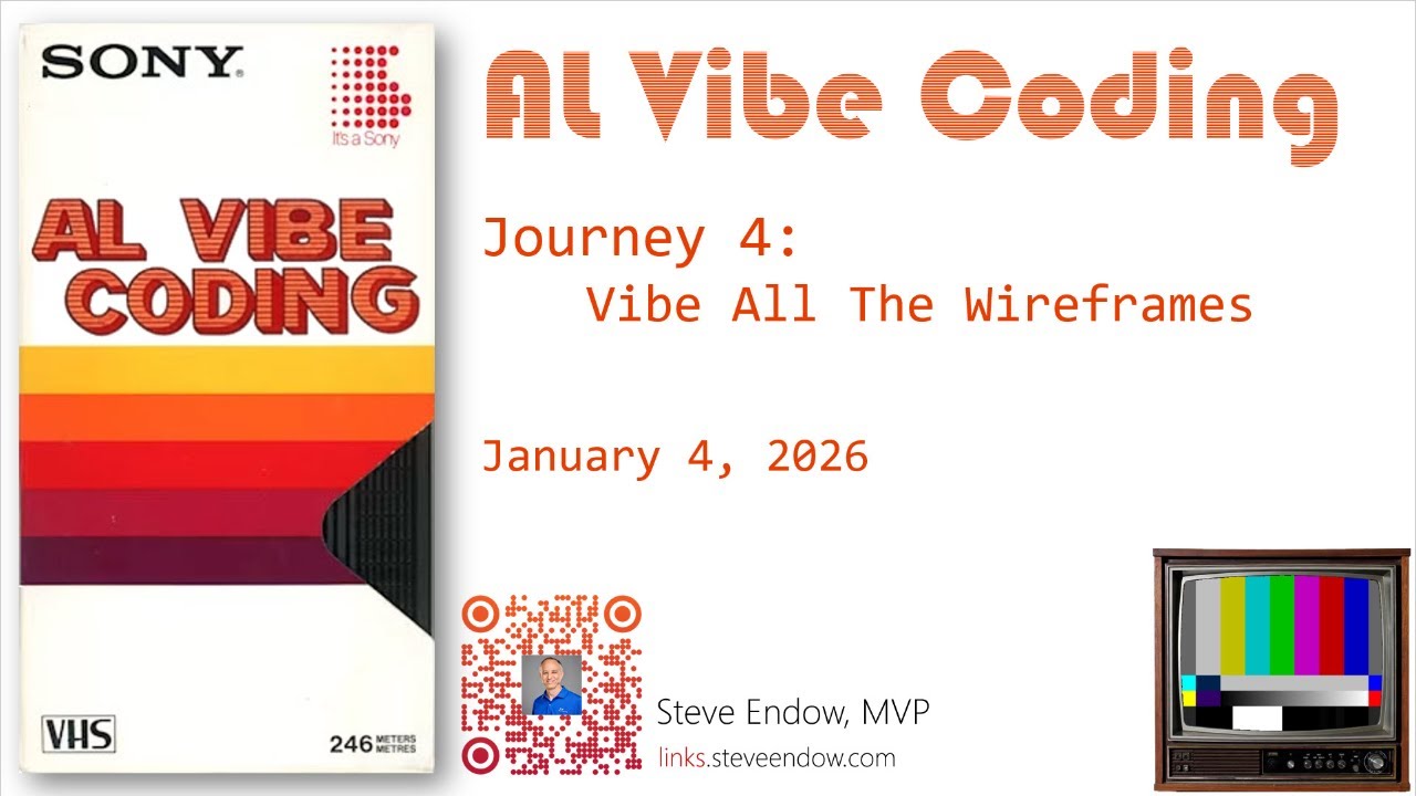 AL Vibe Coding - Journey 4 - Vibe All The Wireframes
