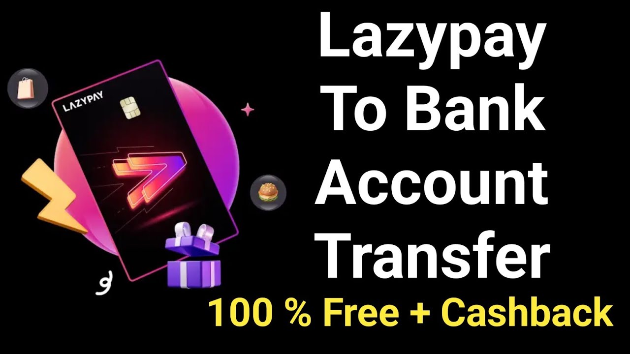 Lazypay To Bank Account Transfer Free + Cashback | How To Transfer Money From Lazypay To Bank