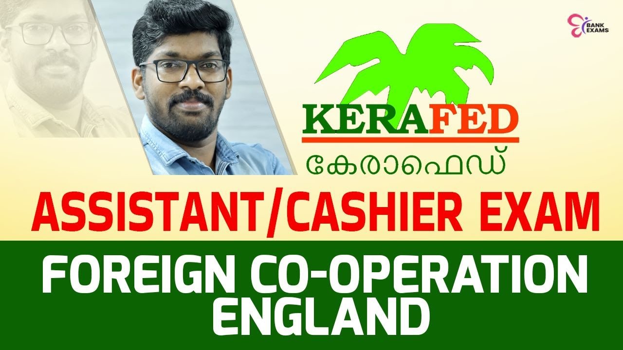 Co-operative Bank Exam |  Kerafed Assistant/Cashier Exam Foreign co-operation- England