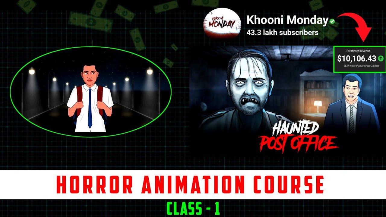 [ Class - 1 ]  @Khooni Monday जैसा Horror Story बनाकर लाखों कमायें 🤑| Full Animation Course |