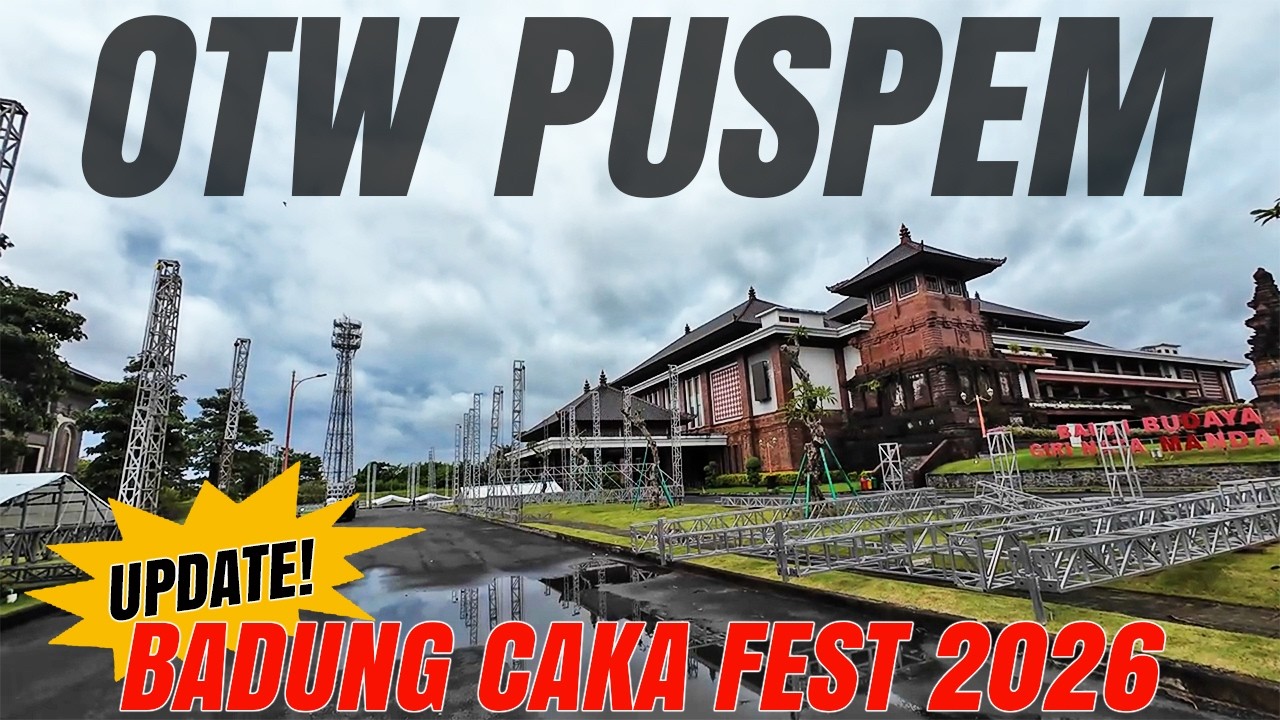 UPDATE TERKINI BADUNG CAKA FEST 2026 TENDA MEGAH  TELAH MULAI BERDIRI DI PUSPEM BADUNG