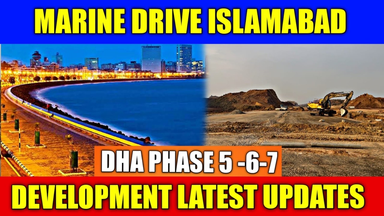 Marine Drive Islamabad | DHA Phase 6 Islamabad | DHA Phase 7 | Dadhocha Dam Rawalpindi | DHA Valley