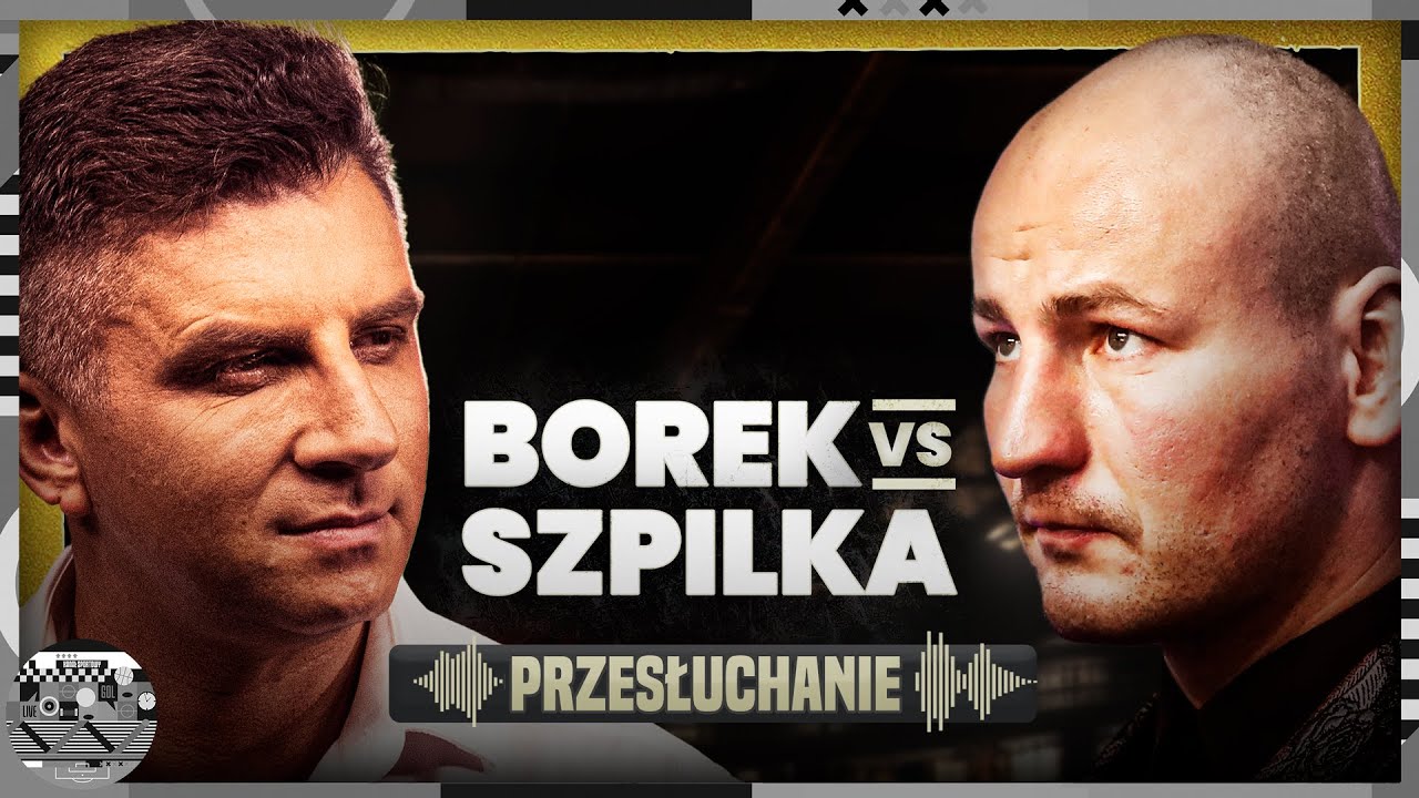 SZPILKA I BOREK: ŻYCIE, BOKS, MMA, FREAK FIGHTY, KULISY WALK | PRZESŁUCHANIE #2