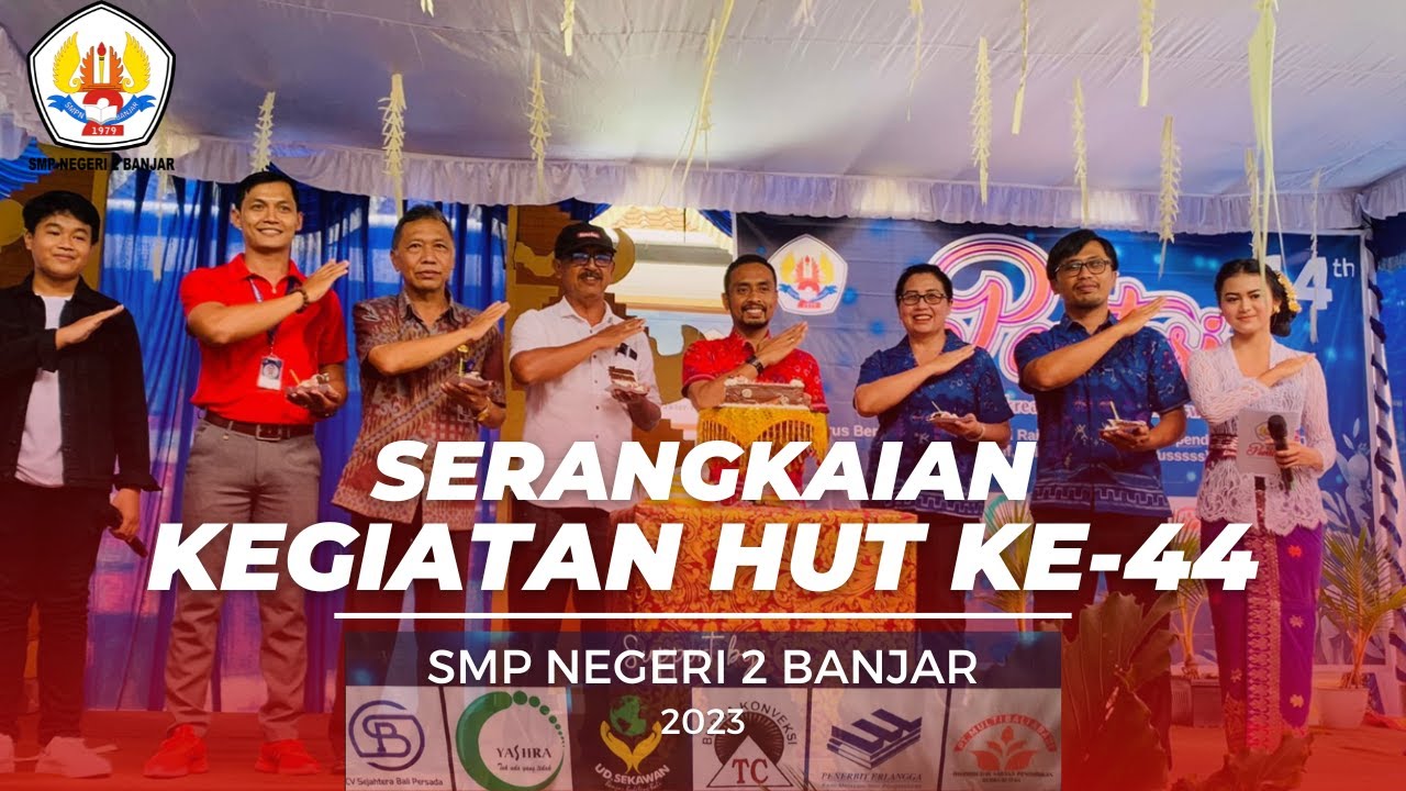 SERANGKAIAN KEGIATAN HUT KE-44 (Terus Bergerak, Bina Potensi Raih Prestasi Menuju Spendabar KRREENT)
