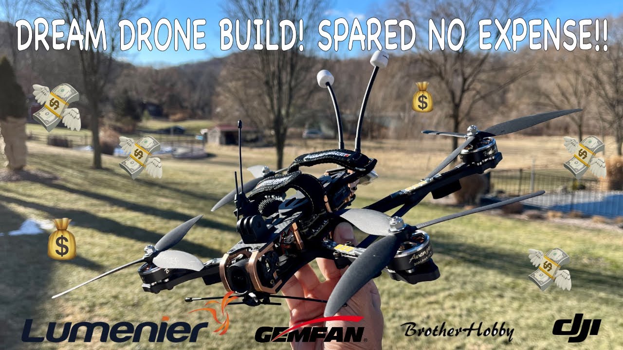 Building my DREAM $1000 Long Range Drone II Lumenier QAV-S 2 Johnny FPV SE 7”