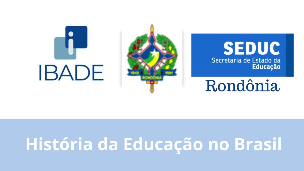 Hist&oacute;ria da Educa&ccedil;&atilde;o no Brasil