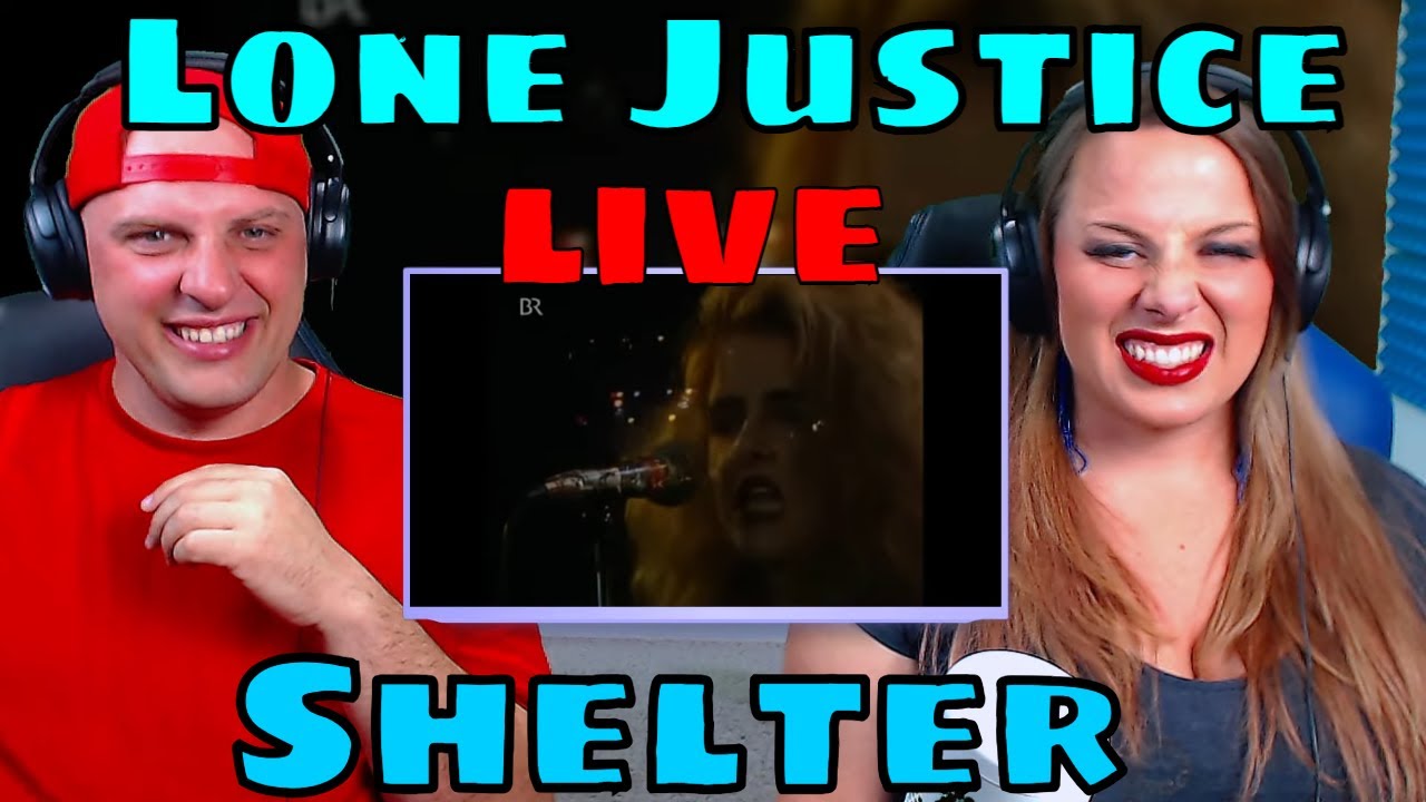 REACTION TO Lone Justice - Shelter live | THE WOLF HUNTERZ REACTIONS