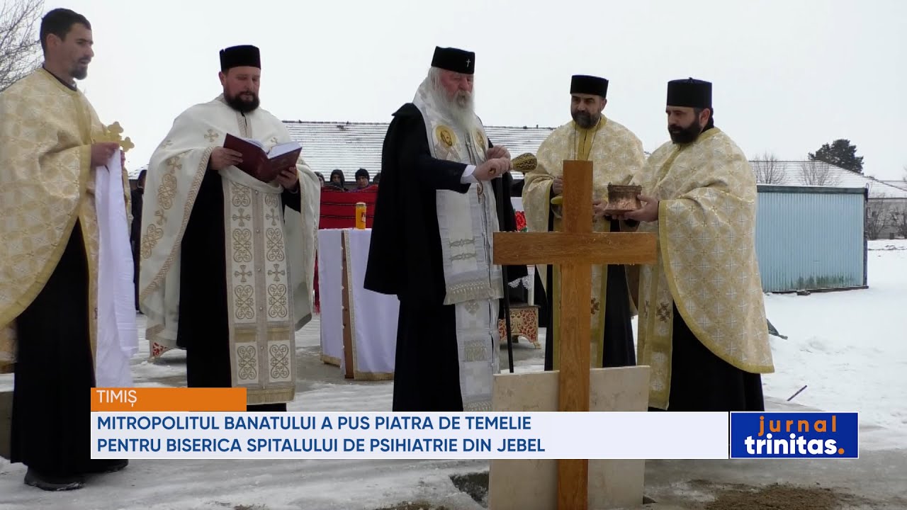 Mitropolitul Banatului a pus piatra de temelie pentru biserica Spitalului de Psihiatrie din Jebel