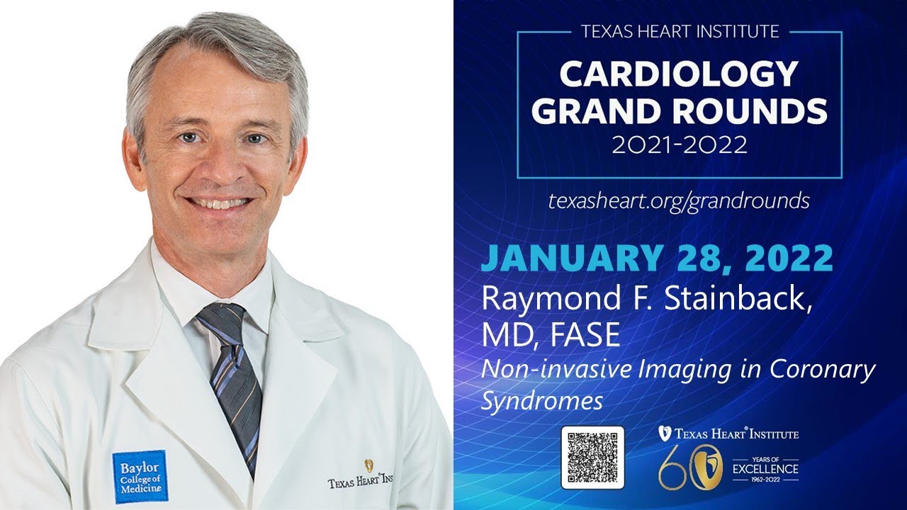 Raymond Stainback | Non-invasive Imaging in Coronary Syndromes