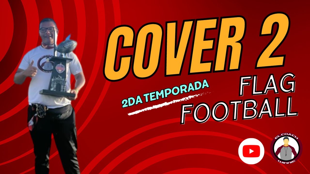 Cover 2 Flag Football (Defensiva)