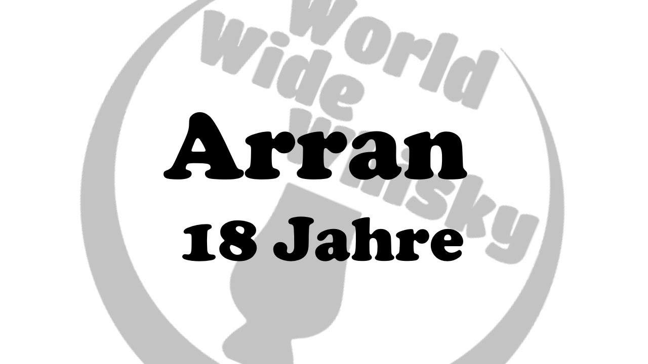 Arran 18 Jahre