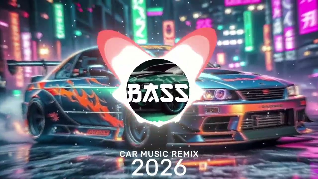 CAR MUSIC 🚨🎶 EDM REMIX CLUB BANGER 2026 🔊 SUPER BASSBOOSTED | BEST MUSIC FOR DANCE PARTY 💃🔥
