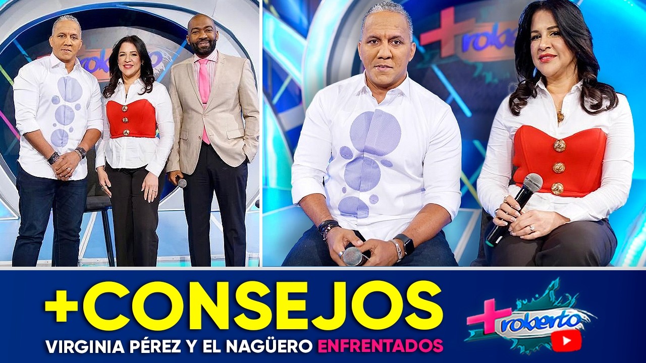 Virginia Péerez y El Nagüero enfrentados | +Consejos | MAS ROBERTO