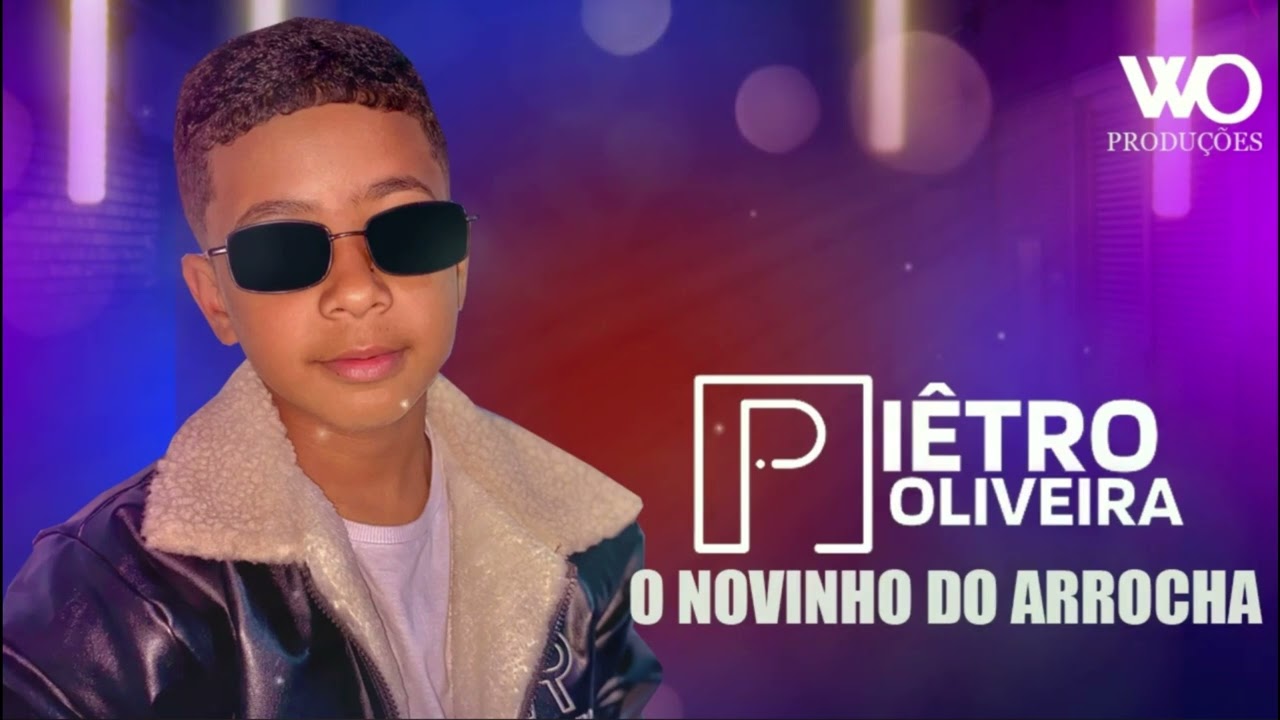 VIDIGAL - PIETRO OLIVEIRA - O NOVINHO DO ARROCHA