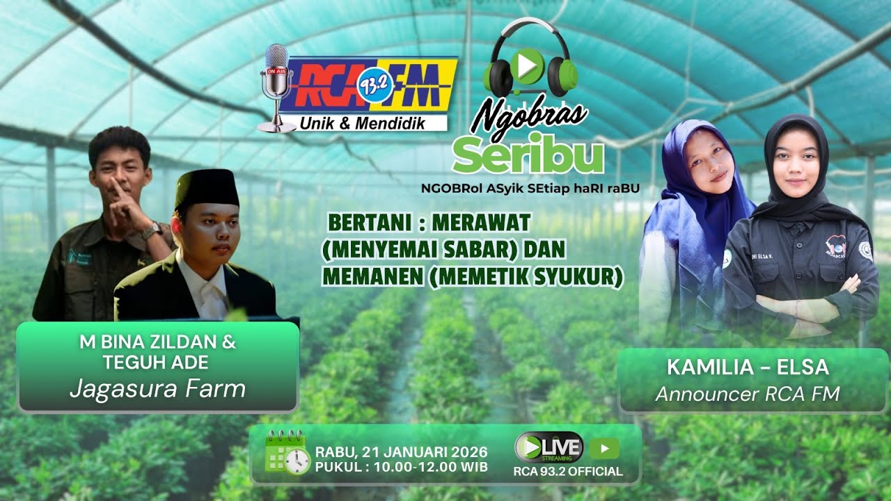 [ LIVE ] NGOBRAS 1000 | BERSAMA SATRIA TANI HANGGAWANA JAGASURA FARM - BERTANI, MERAWAT DAN MEMANEN
