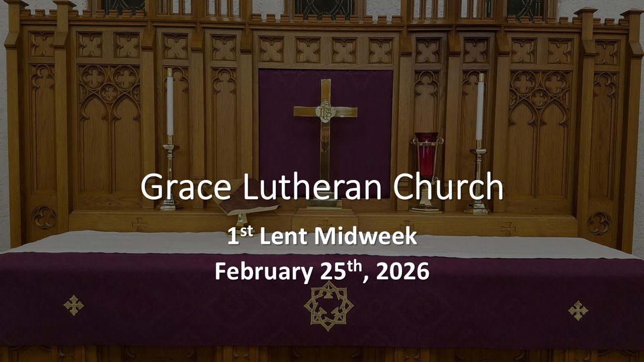 1st Lent Midweek - February 25th, 2026