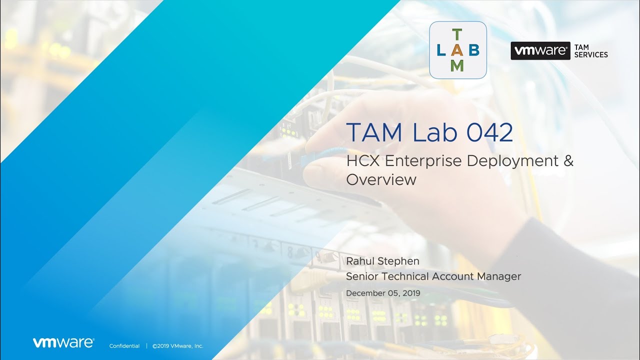TAM Lab 042 - HCX Enterprise Deployment & Overview