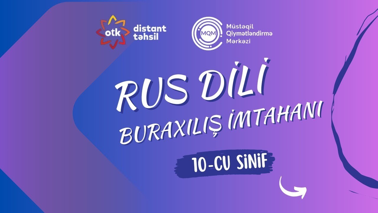 Sual 6-25.01.2026 tarixli 10-cu sinif sınaq imtahanı Rus dili fənni üzrə sualların izahı