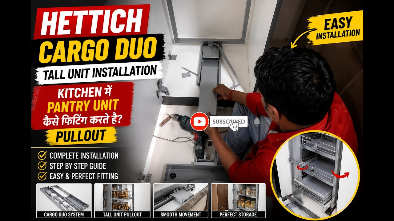 Hettich Cargo Duo tall unit installation | Kitchen में Pantry Unit कैसे फ़िटिंग करते है? Pullout |