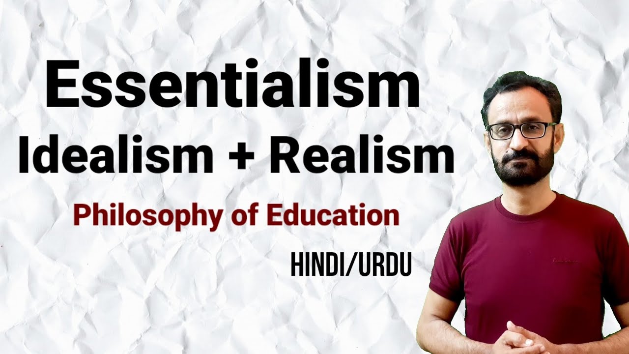 What is Essentialism School of Philosophy?
