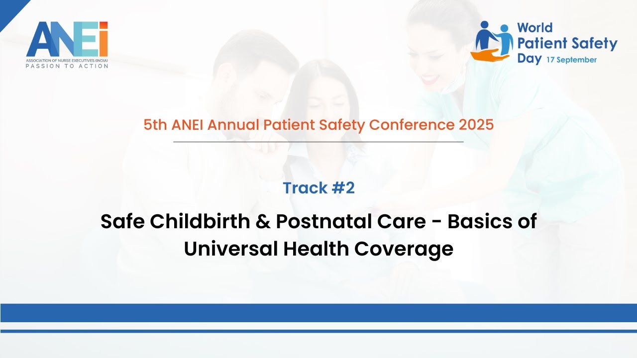 AAPSC_2025_Track 2_Safe Childbirth & Postnatal Care - Basics of Universal Health Coverage