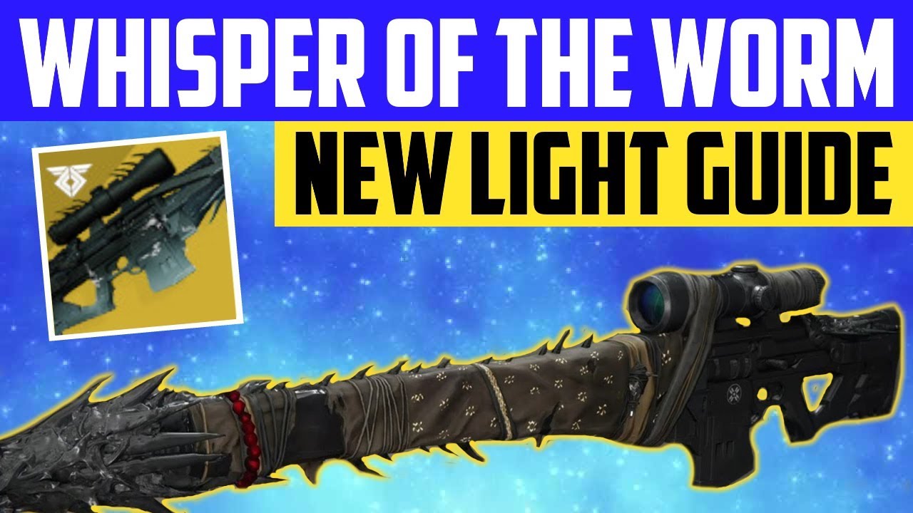 Destiny 2 NEW LIGHT PLAYER GUIDE - WHISPER OF THE WORM SOLO
