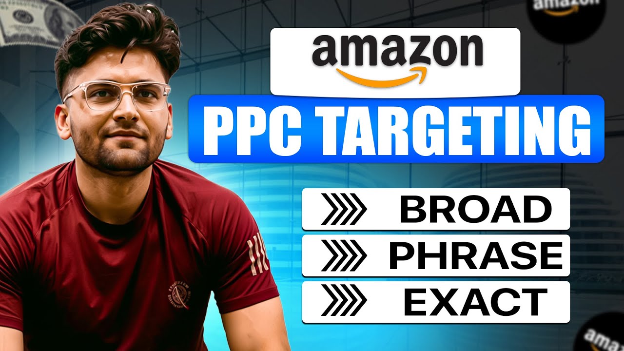Match Type Explained - Exact - Phrase - Broad - PPC Campaign