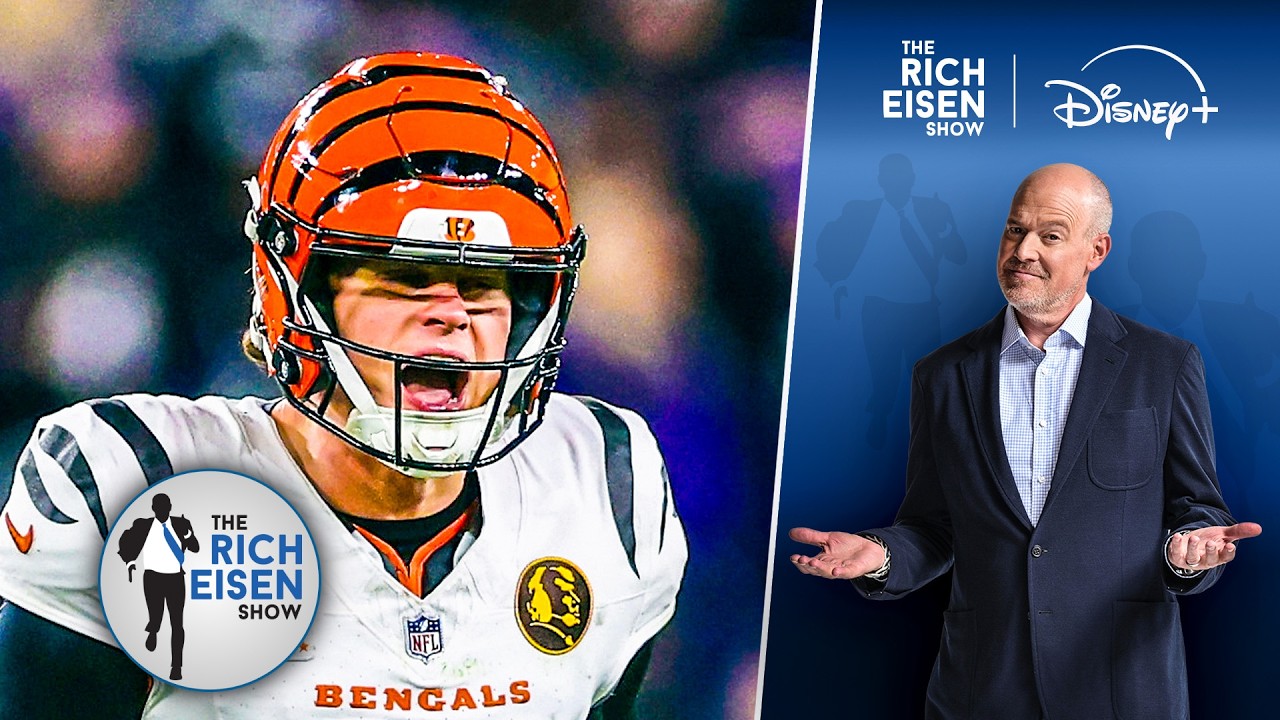 Wait!!! Did Joe Burrow Just Guarantee the Bengals Will Win the Super Bowl??? | The Rich Eisen Show