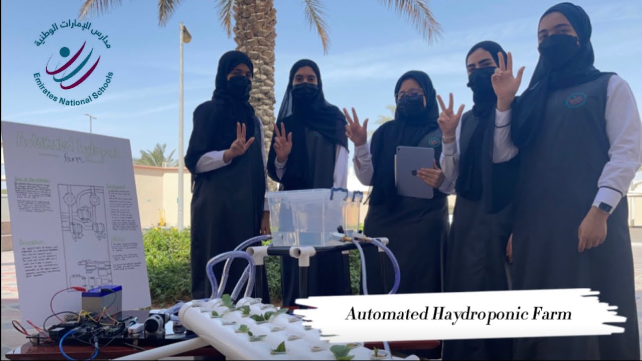 Automated Haydroponic Farm ‎‏- Emirates National Schools -MBZ -Girls School