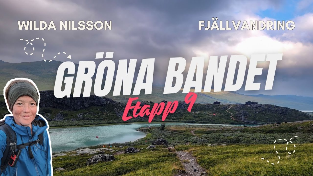 Fjällvandring på Kungsleden från Saltoloukta till Abisko | Gröna Bandet etapp 9
