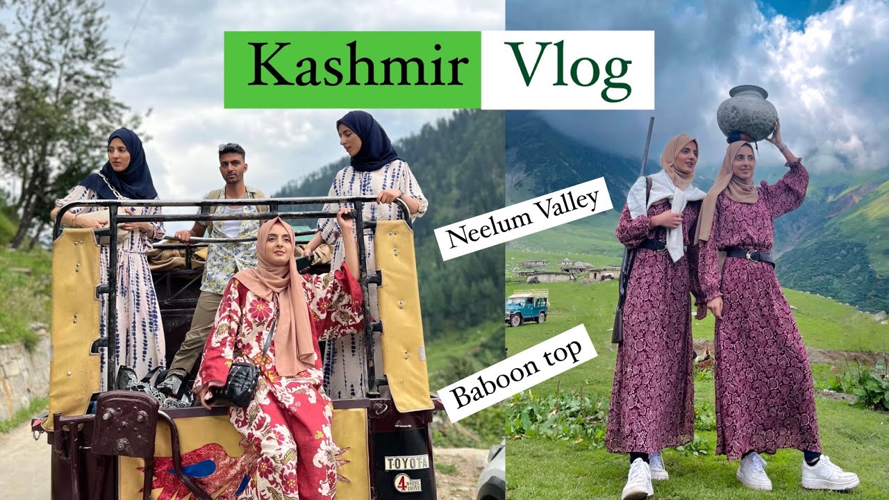First time in Neelum Valley | Baboon top | Kashmir Vlog