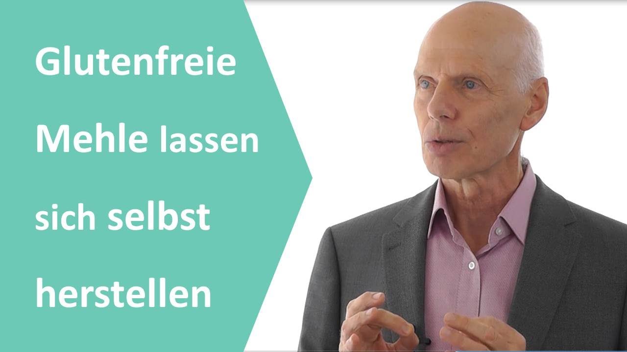 Glutenfrei ernähren, wie geht das am besten? [glutenfreies Mehl selbst herstellen]