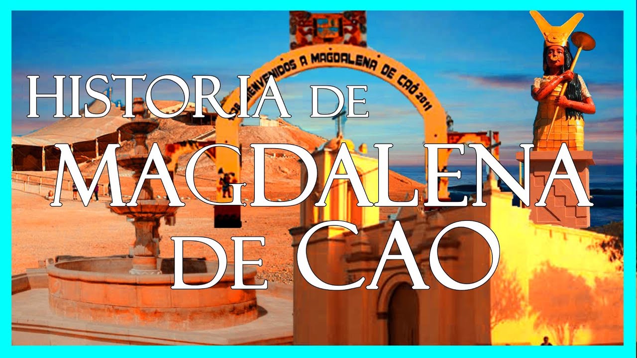 HISTORIA DE MAGDALENA DE CAO| GERMANCITO VLOG| ASCOPE TURÍSTICO