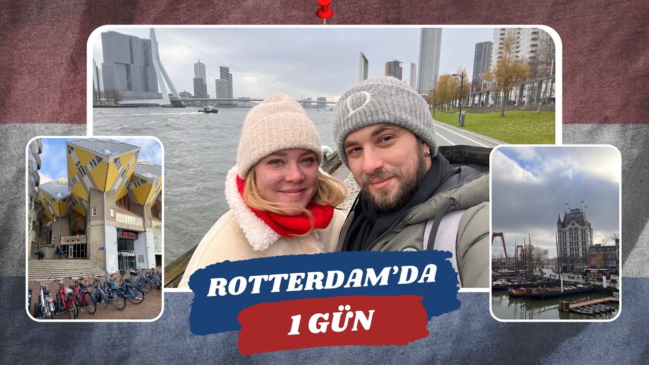 Avrupa'nin New York'u Rotterdam&rsquo;da 1 g&uuml;n ge&ccedil;irmek | HOLLANDA VLOG 🇳🇱
