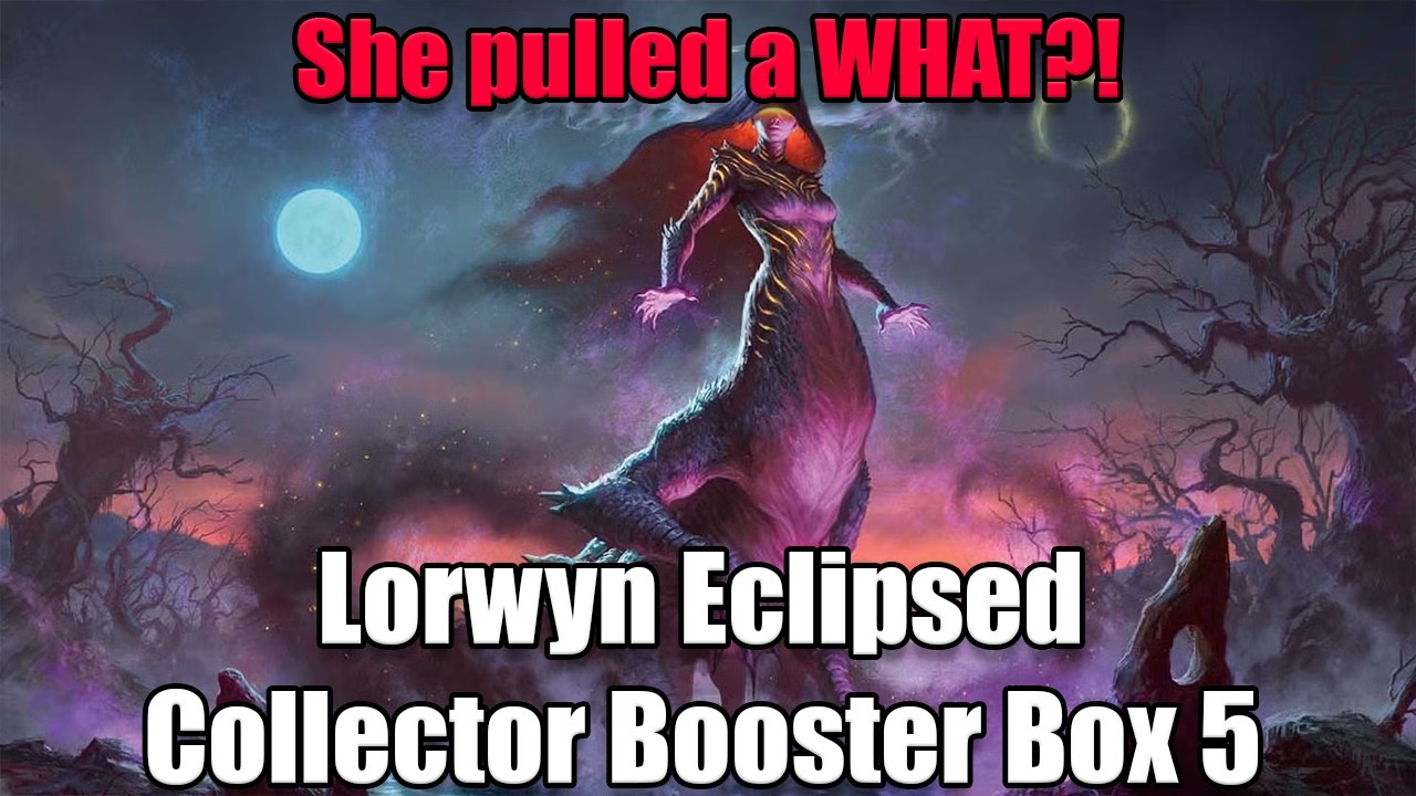 Lorwyn Eclipsed Collector Booster Box Opening 5 - She pulled a WHAT?