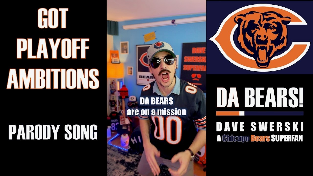 DA BEARS got Playoff Ambitions 😎 a Chicago Bears Superfan parody song 🎬🕺🏻🐻⬇️