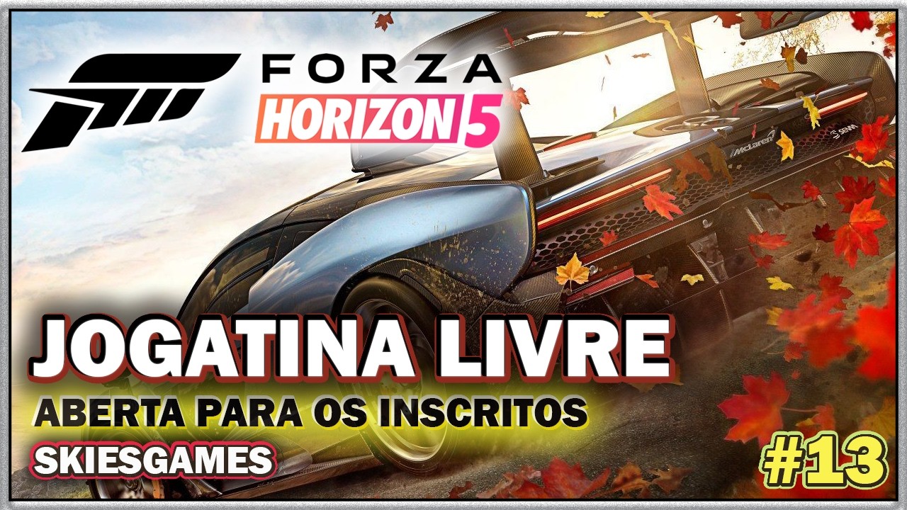 AO VIVO! FORZA HORIZON 5 com COMBOIO ABERTO PARA OS INSCRITOS! #livestream 13 #forzahorizon5 #fh5