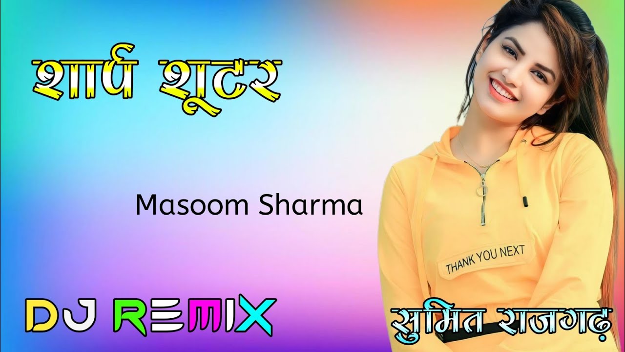 Sharp Shooter Masoom Sharma Dj Remix Haryanvi Song 3D Brazil Bass Sumit Digwal Rajgarh