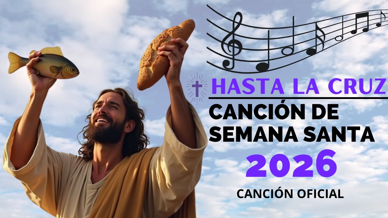 HASTA LA CRUZ | Canción de Semana Santa 2025 #semanasanta #crucifixion #resurrección #domingoderamos