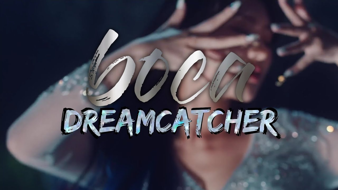 DREAMCATCHER • BOCA • [adaptación en español para cover]