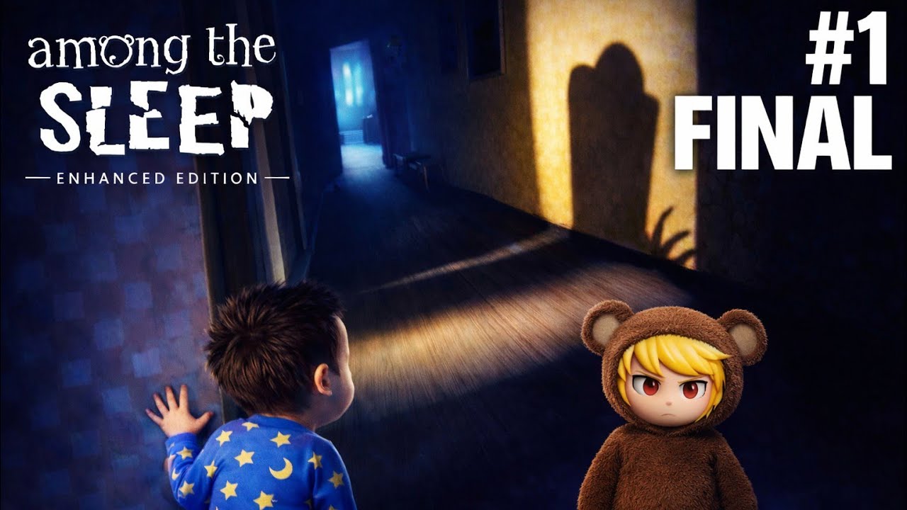 AMONG THE SLEEP: (Até Zerar) #1 FINAL - PRECISO FUGIR DESSE PESADELO INFANTIL