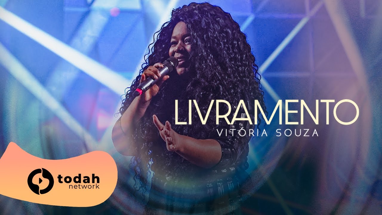 Vitória Souza | Livramento [Todah 10 Anos Ao Vivo]