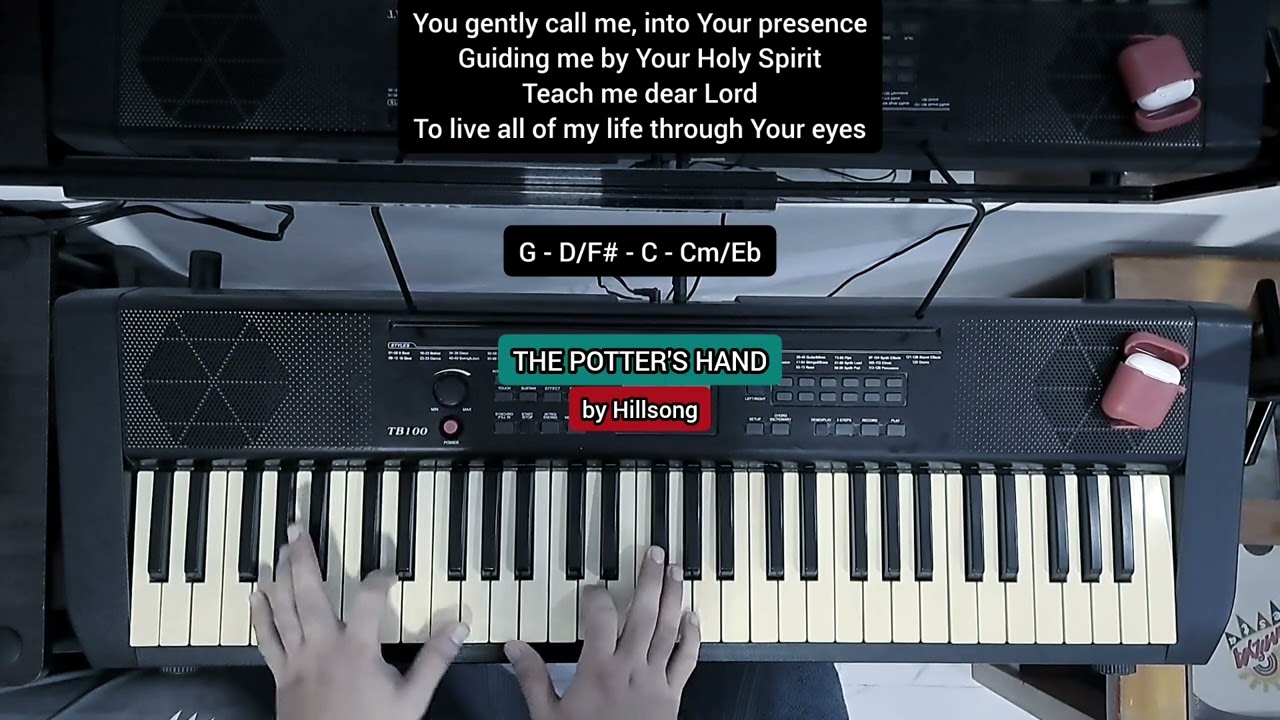 THE POTTER'S HAND by Hillsong PIANO VERSION
