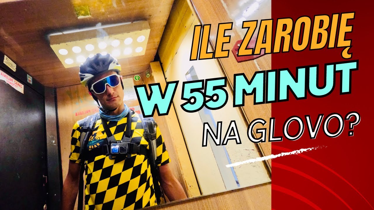 Ile zarobię w 55 minut na Glovo?