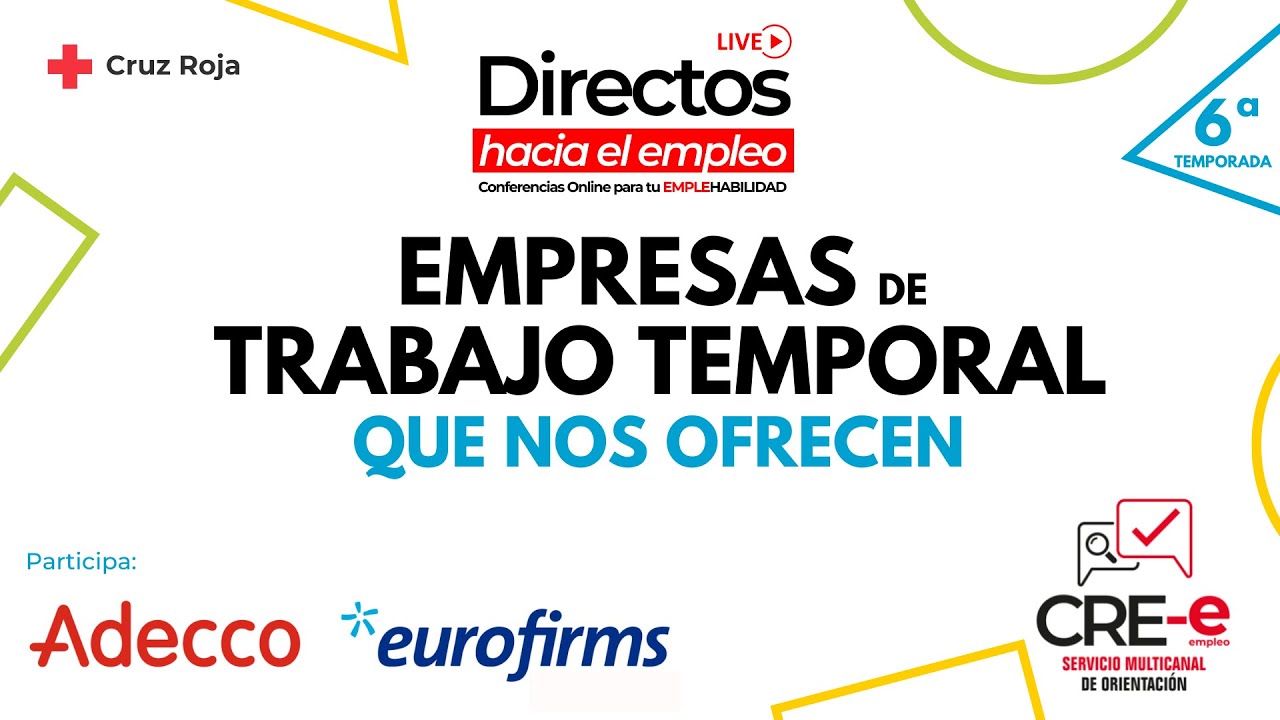 Empresas de Trabajo Temporal: Que oportunidades abren, que nos ofrecen. #62